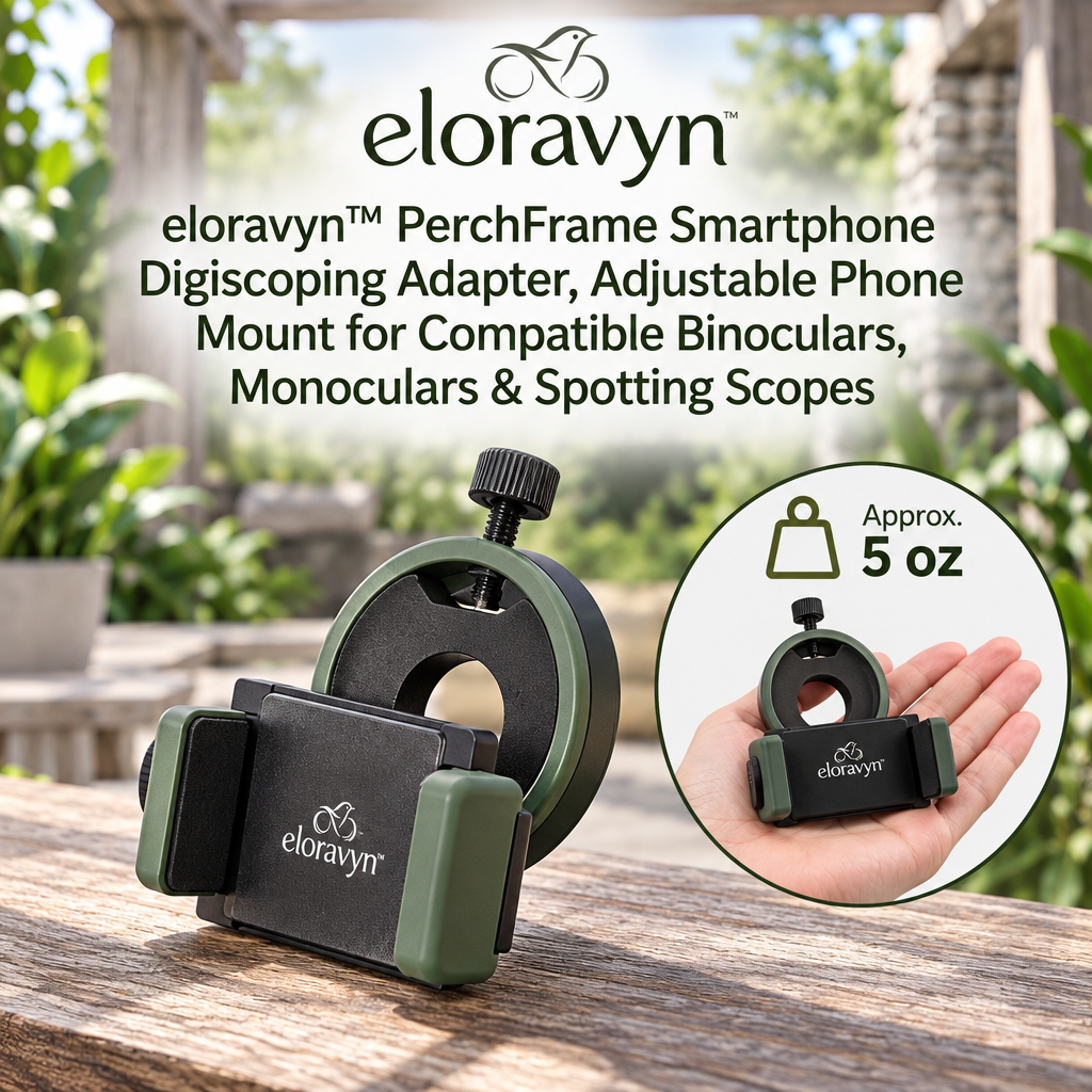 eloravyn™ PerchFrame Smartphone Digiscoping Adapter, Adjustable Phone Mount for Compatible Binoculars, Monoculars & Spotting Scopes